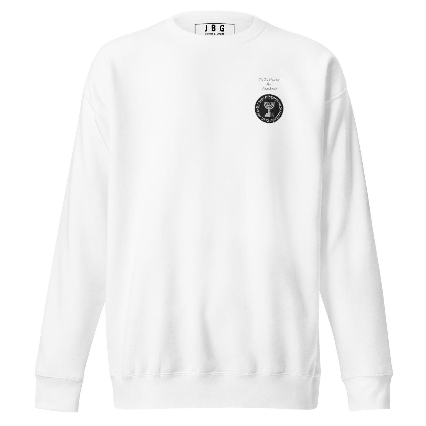 Mossad Never an Accident men's Premium Sweatshirt