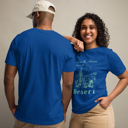 Live In The Desert t-shirt