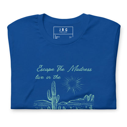 Live In The Desert t-shirt