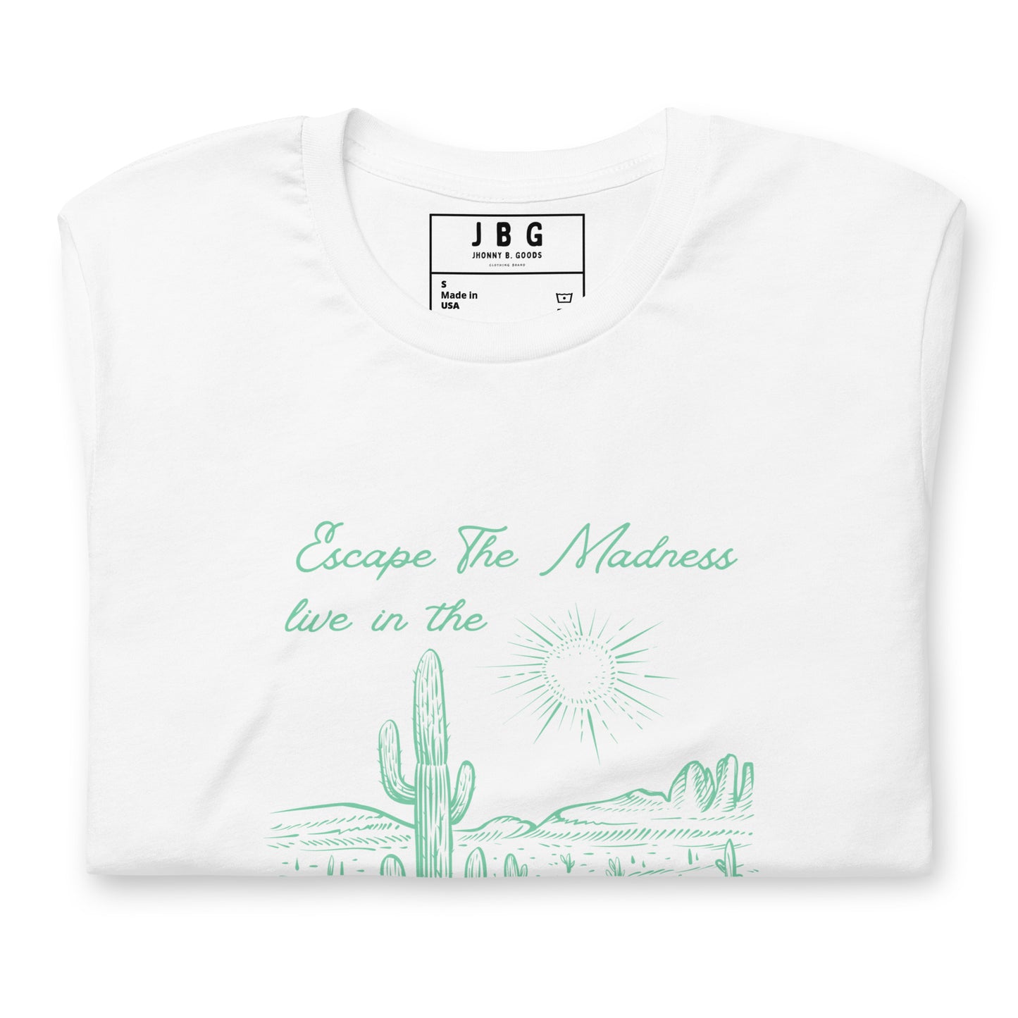 Live In The Desert t-shirt