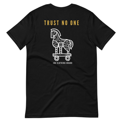 Trust No one Women's -shirt