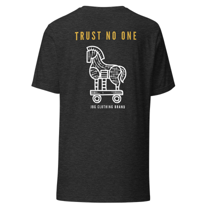 Trust No one Women's -shirt