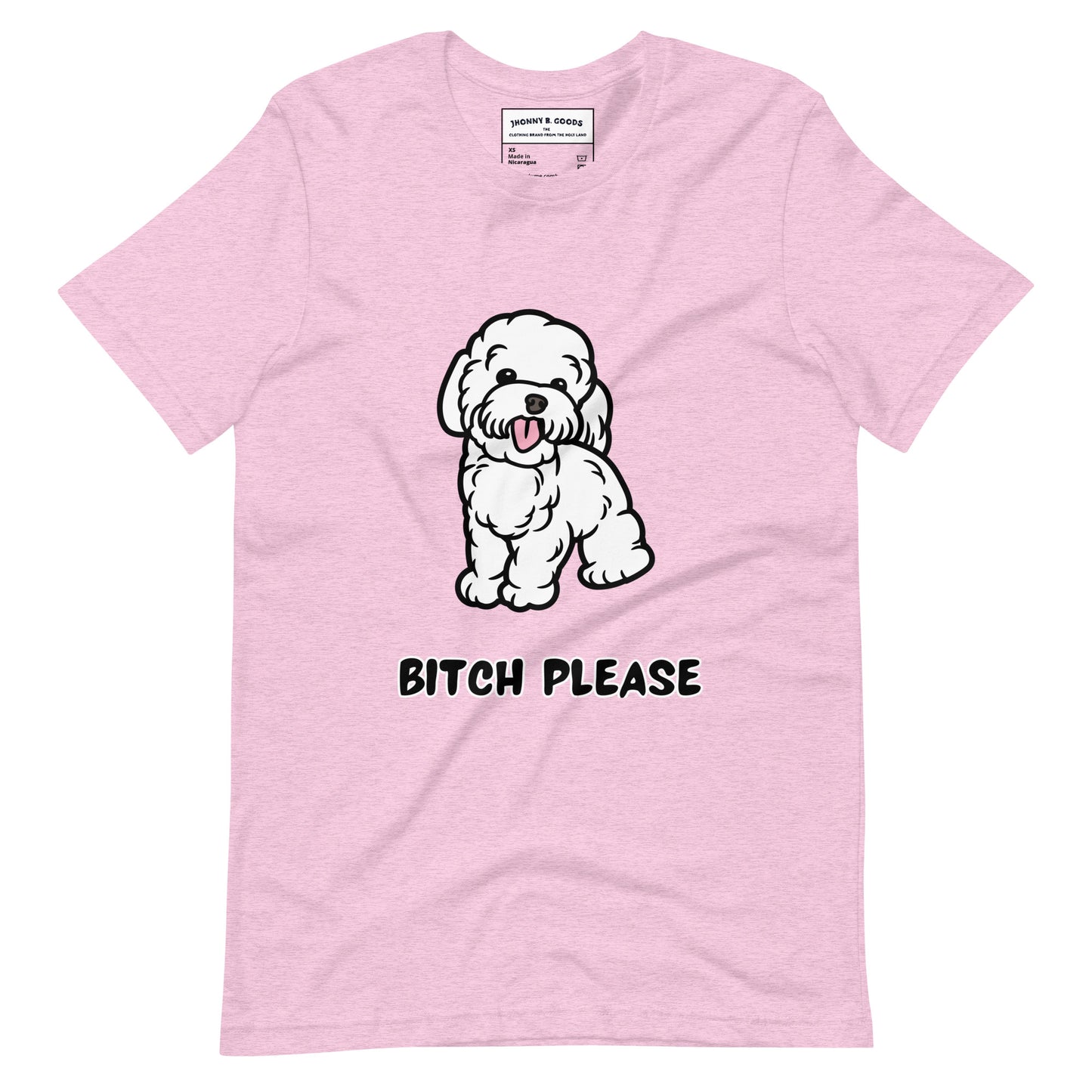 Bitch Please dogs Unisex t-shirt