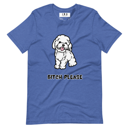 Bitch Please Women's t-shirt