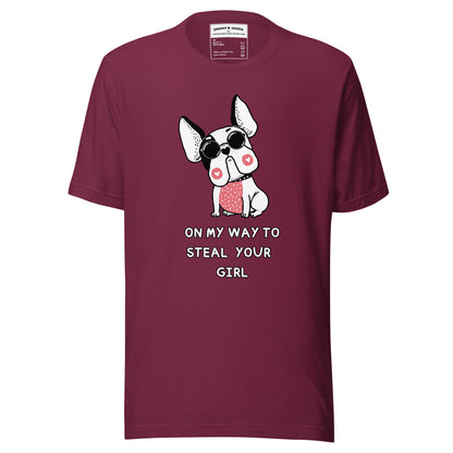 on my way to steal your girl dogs Unisex t-shirt