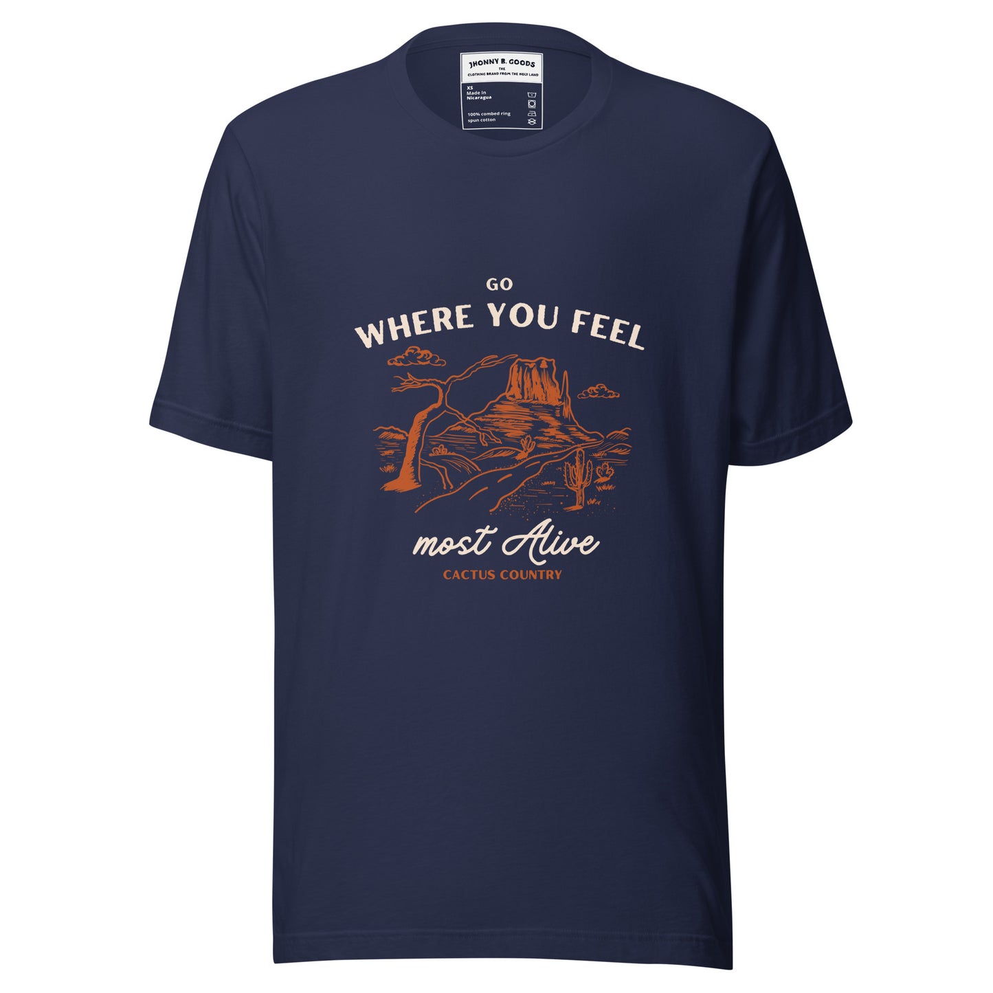 Go Where You Feel Most Alive women t-shirt