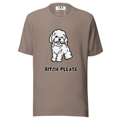 Bitch Please Women's t-shirt