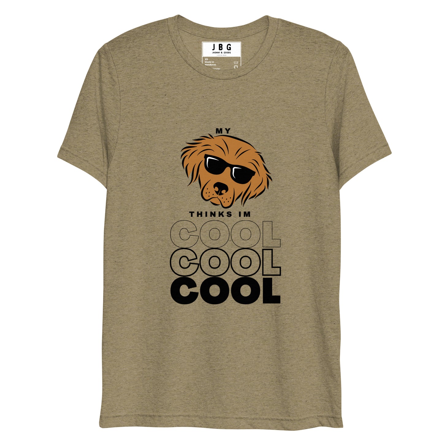 My Dogg Thinks I'm Cool Short sleeve t-shirt