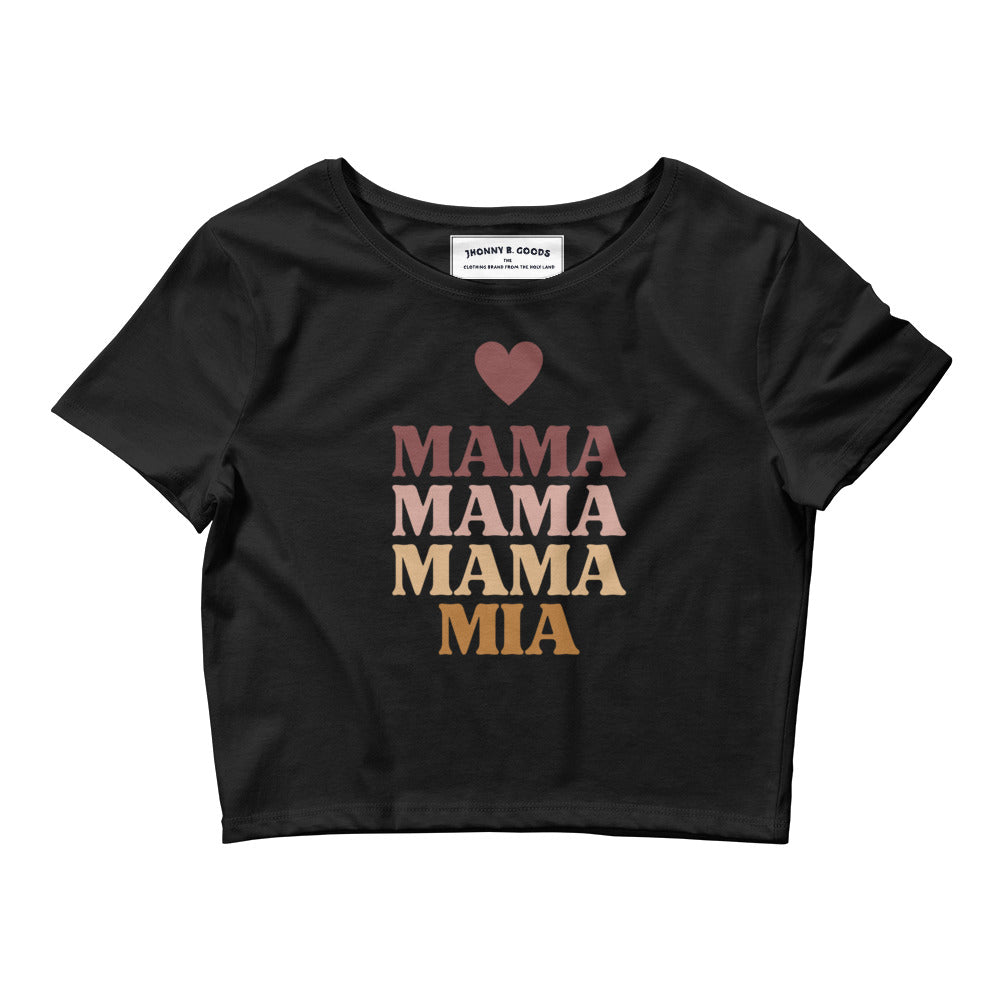 Mama Mama Mama Mia Women’s Crop Tee