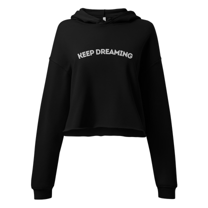 Keep Dreaming Crop Hoodie