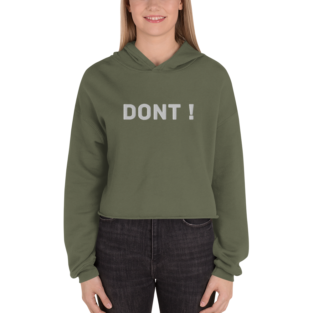 Dont Crop Hoodie