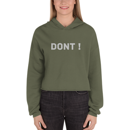 Dont Crop Hoodie