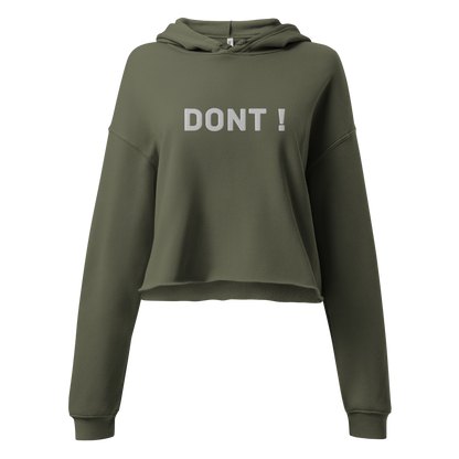 Dont Crop Hoodie