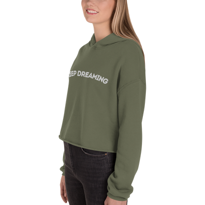 Keep Dreaming Crop Hoodie