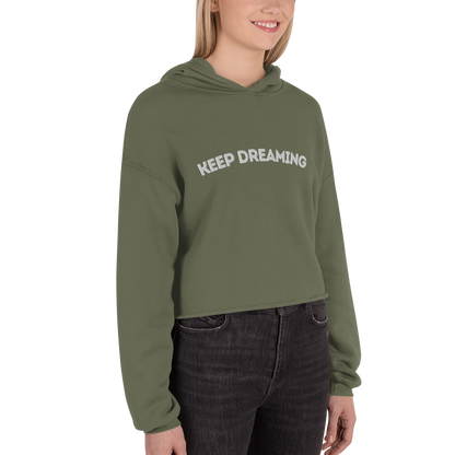 Keep Dreaming Crop Hoodie