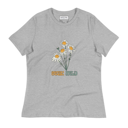 Stay wild Women's Relaxed T-Shirt