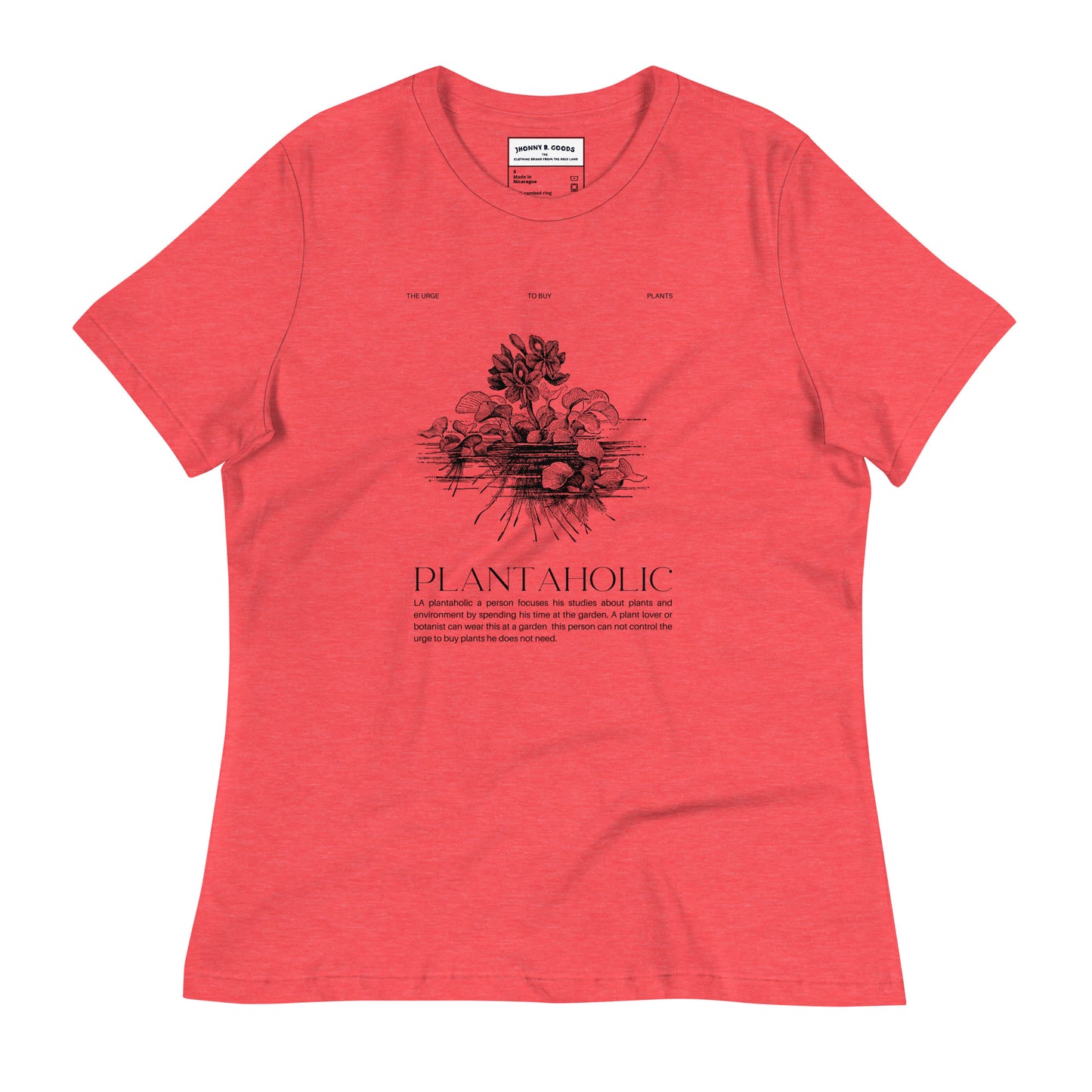 Plantaholic Women's Relaxed T-Shirt