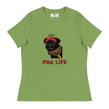 Pug Life Women's Relaxed T-Shirt